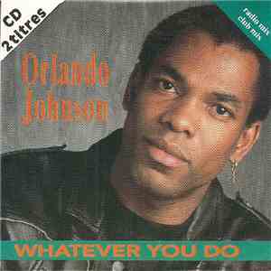 Orlando Johnson - Whatever You Do download flac