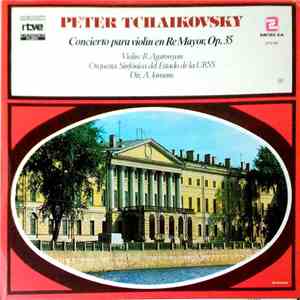 Peter Tchaikovsky - Concierto Para Violín En Re Mayor, Op. 35 download flac