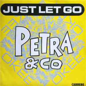 Petra & Co - Just Let Go download flac