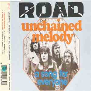 Road - Unchained Melody / A Song For Everyone download flac