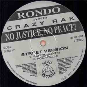 Rondo & Crazy Rak - No Justice, No Peace! download flac