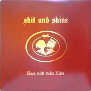 Shit And Shine - Küss Mich, Meine Liebe download flac
