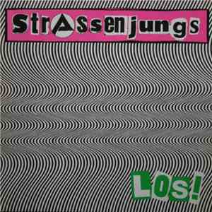 Strassenjungs - Los! download flac