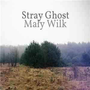 Stray Ghost - Mały Wilk download flac