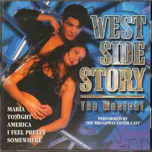 The Broadway Cover Cast - West Side Story - The Musical download flac