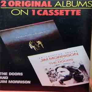 The Doors And Jim Morrison - The Soft Parade / An American Prayer - 2 Original Albums On 1 Cassette download flac