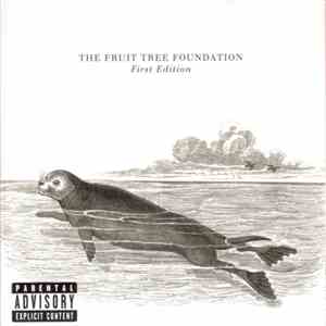 The Fruit Tree Foundation - First Edition download flac