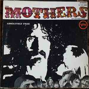 The Mothers Of Invention - Absolutely Free download flac