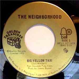 The Neighborhood - Big Yellow Taxi download flac