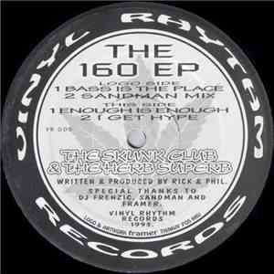 The Skunk Club & The Herb Superb - The 160 EP download flac