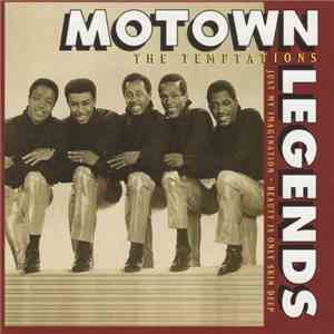 The Temptations - Just My Imagination • Beauty Is Only Skin Deep download flac