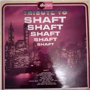 Unknown Artist - Tribute To Shaft download flac