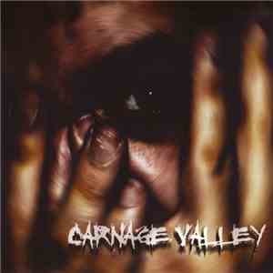 Various - Carnage Valley download flac