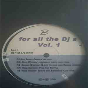 Various - For All The DJs Vol. 1 download flac