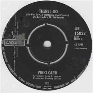 Vikki Carr - There I Go (Se Per Te C'e Soltanto Quell'uomo) download flac