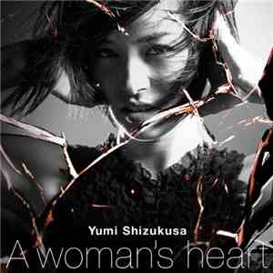 Yumi Shizukusa - A Woman's Heart download flac