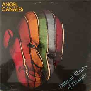 Angel Canales - Different Shades Of Thought download flac