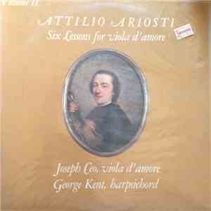 Attilio Ariosti, Joseph Ceo, George Kent - Six Lessons For Viola D'Amore (Volume II) download flac