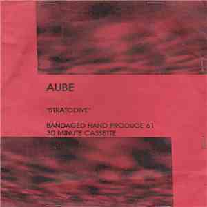 Aube - Stratodive download flac