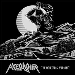 Axeslasher - The Drifter's Warning download flac