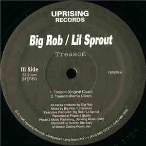 Big Rob  / Lil Sprout - Treason download flac