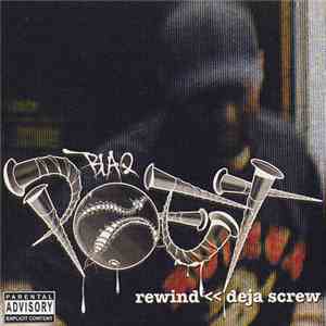 Blaq Poet - Rewind: Deja Screw download flac