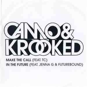Camo & Krooked - Make The Call FLAC album