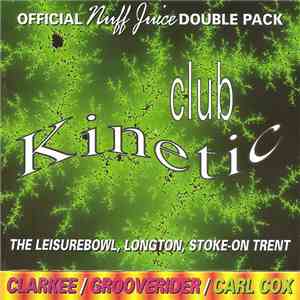 Clarkee / Grooverider / Carl Cox - Official Nuff Juice Double Pack download flac