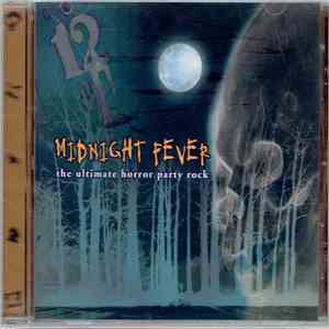 Dave Miller  - Midnight Fever: The Ultimate Horror Party Rock download flac