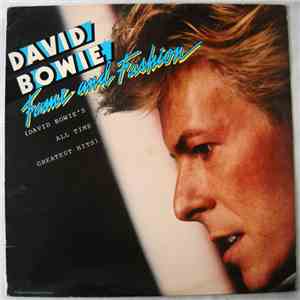 David Bowie - Fame And Fashion (David Bowie's All Time Greatest Hits) FLAC album