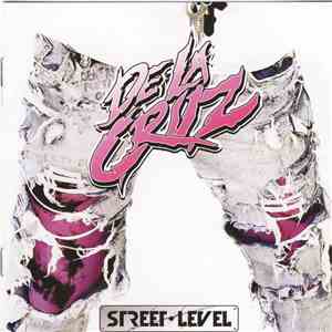 De La Cruz  - Street Level download flac