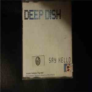 Deep Dish - Say Hello download flac