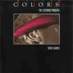Denis Haines - The Listening Principle download flac