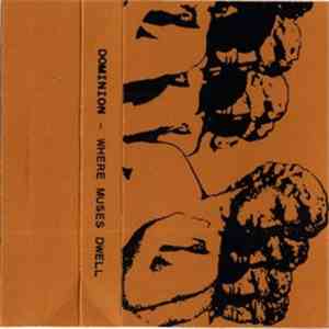 Dominion - Where Muses Dwell download flac