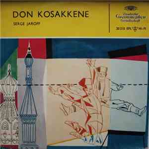 Don Kosakkene Serge Jaroff - Don Kosakkene Serge Jaroff download flac