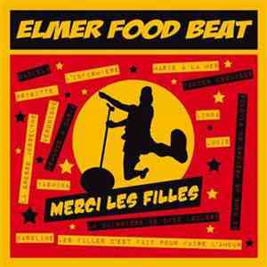 Elmer Food Beat - Merci Les Filles download flac