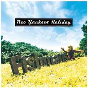 Fishmans - Neo Yankees' Holiday download flac