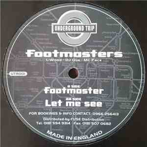 Footmasters - Footmaster / Let Me See download flac