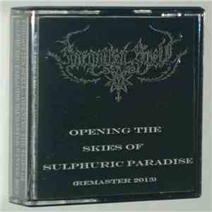 Forgotten Spell - Opening The Skies Of Sulphuric Paradise (Remaster 2013) download flac