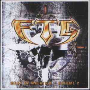 F.T.G.  - Made In Malaysia - Volume 2 download flac