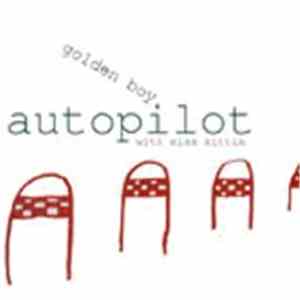 Golden Boy With Miss Kittin - Autopilot download flac