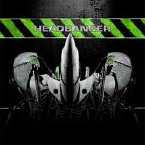 Headbanger - What The Hell Are U Waiting 4 (2010 Refix) download flac