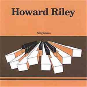 Howard Riley - Singleness download flac