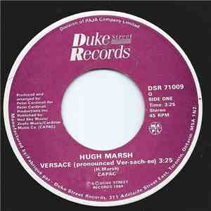 Hugh Marsh - Versace (pronounced Ver-sach-ee) download flac