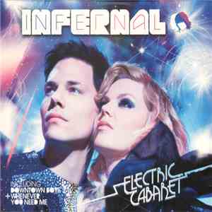 Infernal - Electric Cabaret download flac
