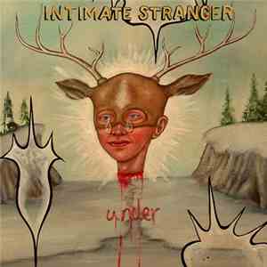 Intimate Stranger - Under download flac