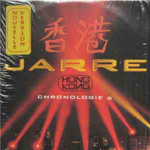 Jarre - Chronologie 6 (Hong Kong) download flac