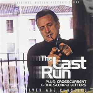 Jerry Goldsmith, Dave Grusin - The Last Run - Crosscurrent - The Scorpio Letters download flac