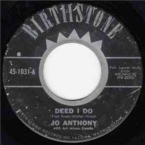 Jo Anthony  With Art Mineo Combo - Deed I Do download flac