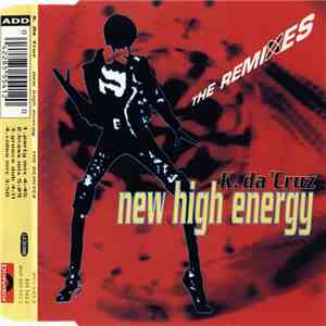 K. Da Cruz - New High Energy (The Remixes) download flac